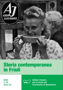 Storia contemporanea in Friuli 2023 53 anno LII